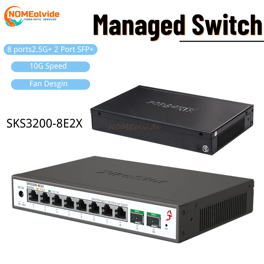 Sfp+ 10G Managed Switch 8 Port - SKS3200 XikeStor 10 منافذ L2 مفتاح